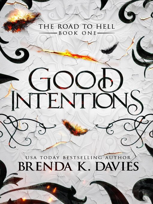Title details for Good Intentions (The Road to Hell Series, Book 1) by Brenda K. Davies - Wait list